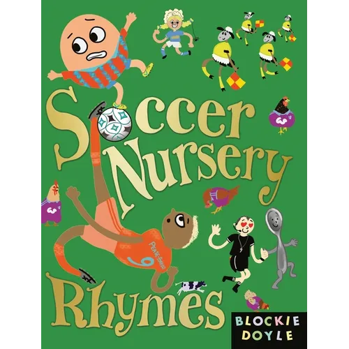 Soccer Nursery Rhymes - Hardcover