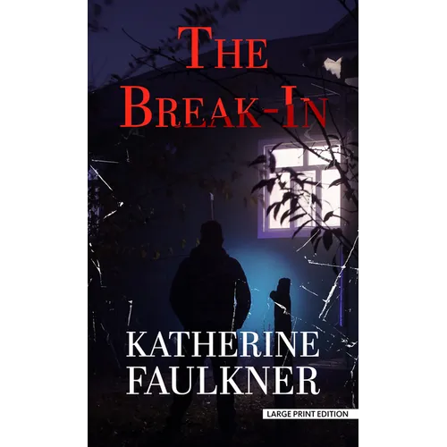 The Break-In - Hardcover