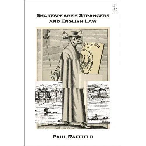Shakespeare's Strangers and English Law - Paperback