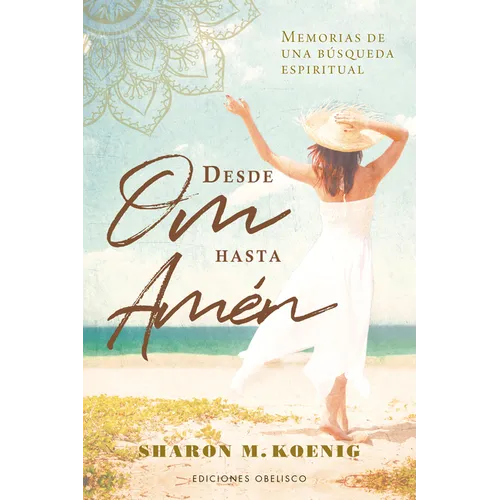 Desde Om Hasta Amen - Paperback