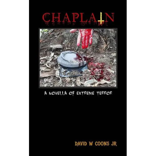Chaplain: A Novella of Extreme Terror - Paperback