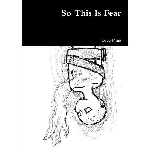 So This Is Fear - Paperback