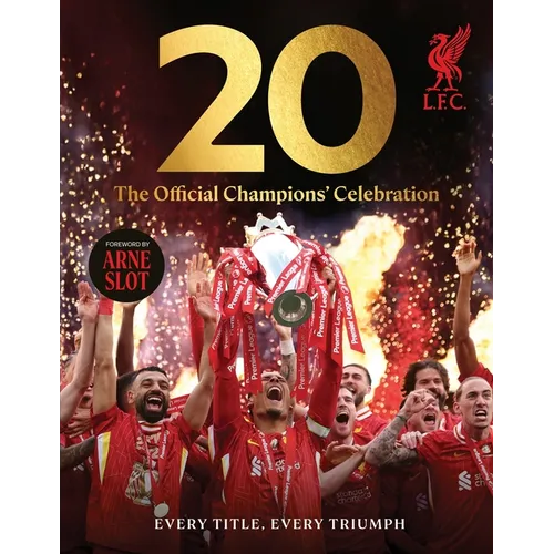 20: The Official Champions' Celebration - Hardcover