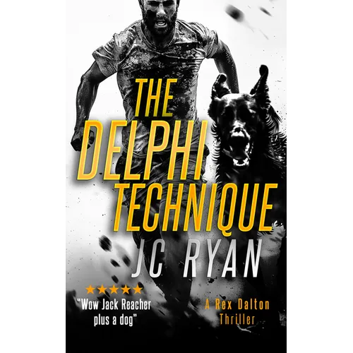 The Delphi Technique: A Rex Dalton Thriller - Paperback