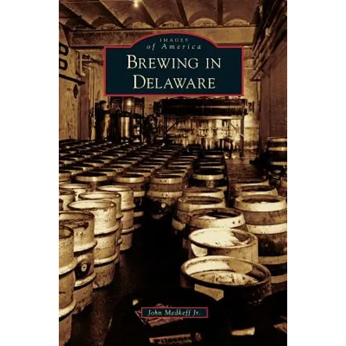Brewing in Delaware