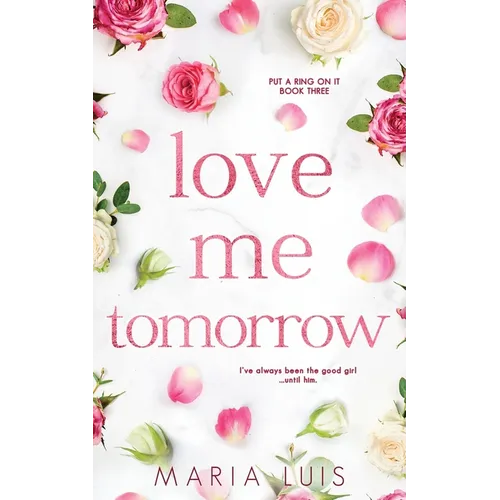 Love Me Tomorrow - Paperback