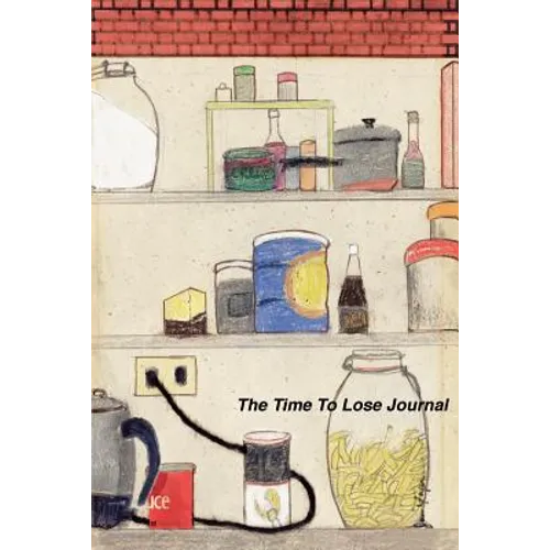 The Time to Lose Journal - Paperback