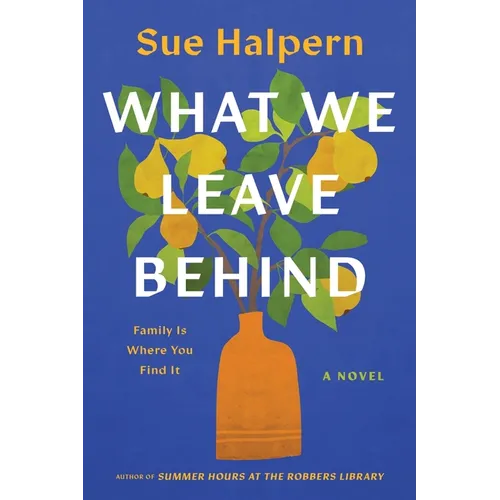 What We Leave Behind - Paperback