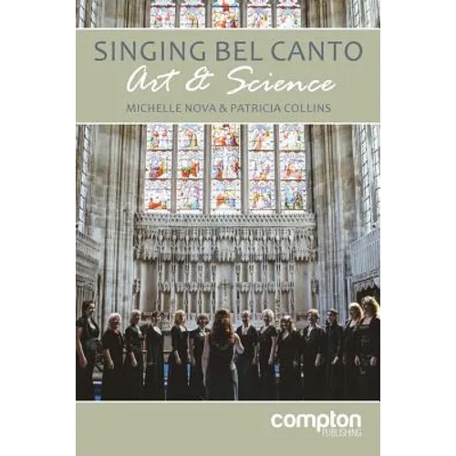 Singing Bel Canto: Art and Science - Paperback