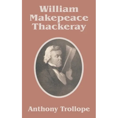 William Makepeace Thackeray - Paperback