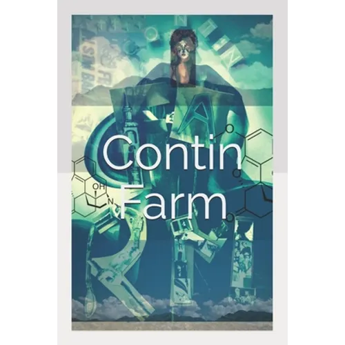 Contin Farm: Book One: Powerless - Paperback