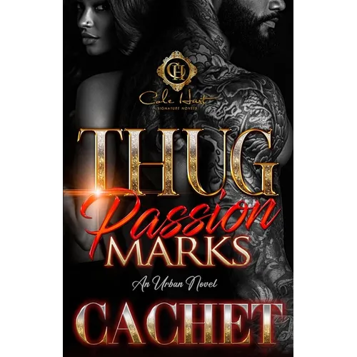 Thug Passion Marks: An Urban Novel - Paperback