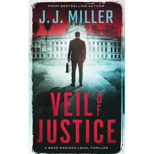 Veil of Justice: A Legal Thriller - Paperback