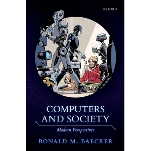 Computers and Society: Modern Perspectives
