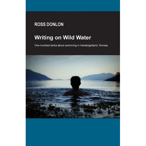 Writing on Wild Water - Paperback