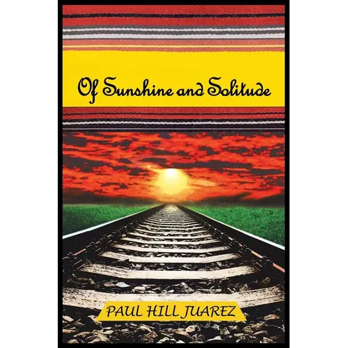 Of Sunshine and Solitude - Paperback