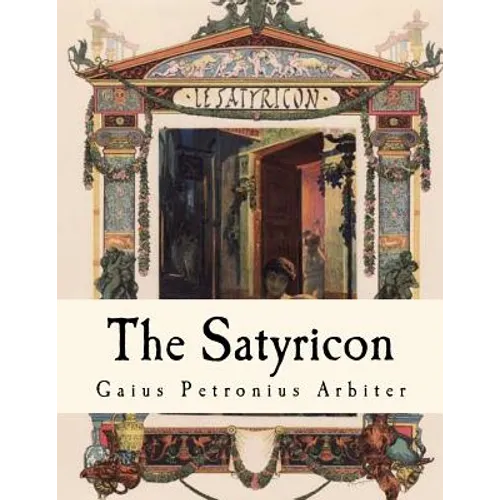The Satyricon - Paperback