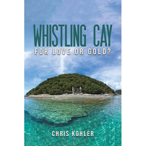 Whistling Cay - Paperback