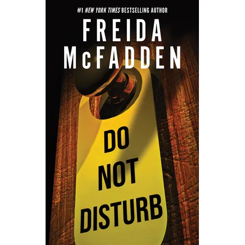 Do Not Disturb - Hardcover