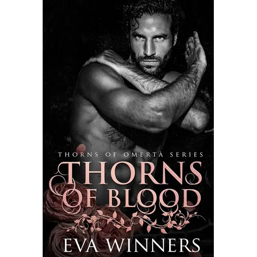 Thorns of Blood: A Dark Mafia Romance - Paperback