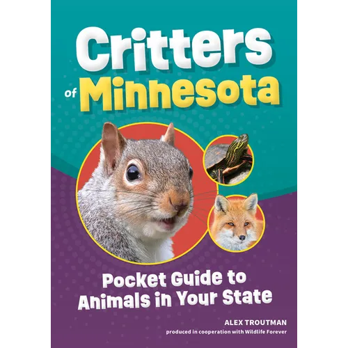 Critters of Minnesota: Pocket Guide to Animals in Your State - Paperback