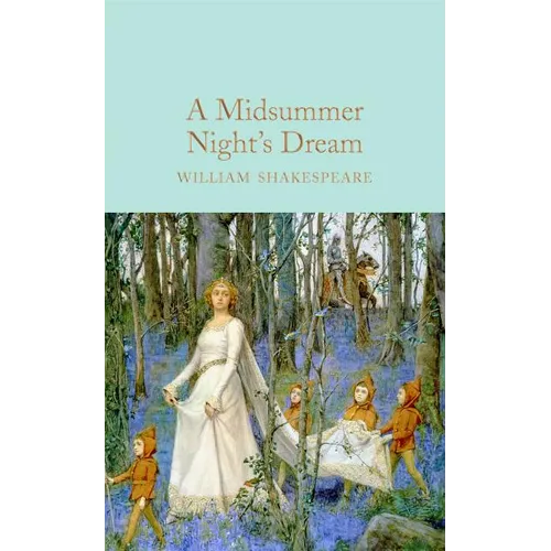 A Midsummer Night's Dream - Hardcover