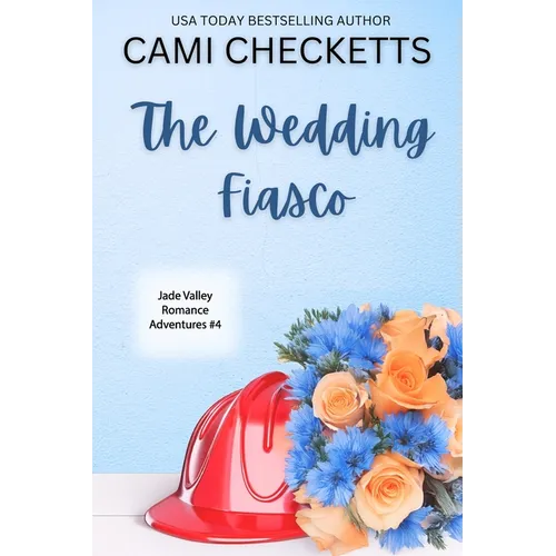 The Wedding Fiasco: A Clean Romcom Mystery - Paperback