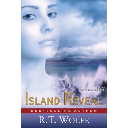 Island Reveal (The Island Escape Series, Book 3): Romantic Suspense - Paperback