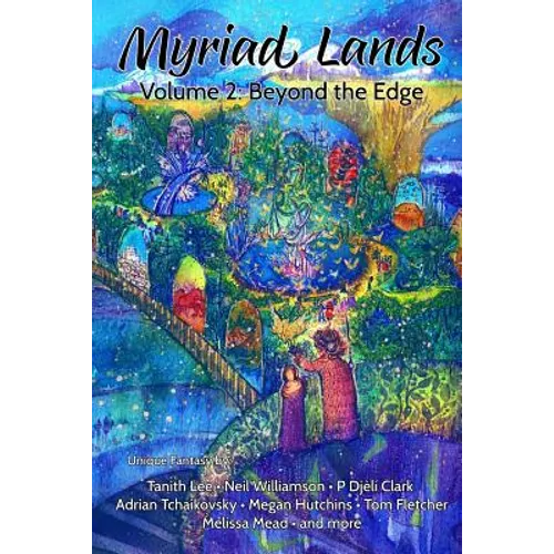 Myriad Lands: Volume 2: Beyond the Edge - Paperback