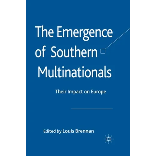The Emergence of Southern Multinationals: Their Impact on Europe - Paperback