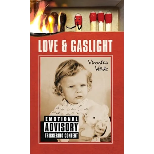 Love and Gaslight - Hardcover