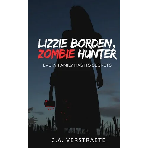 Lizzie Borden, Zombie Hunter - Paperback