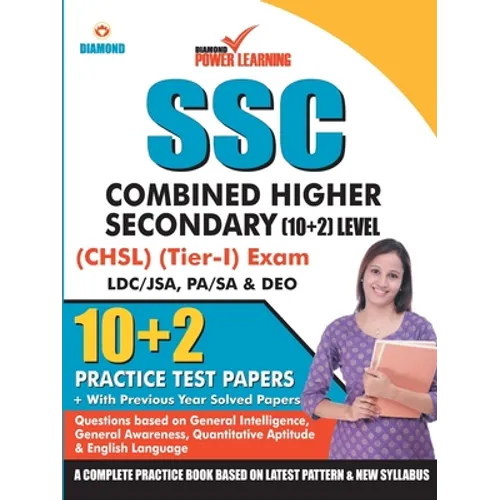 Staff Selection Commission (SSC) - Combined Higher Secondary Level (CHSL) Recruitment 2019, Preliminary Examination (Tier - I) based on CBE in English - Paperback