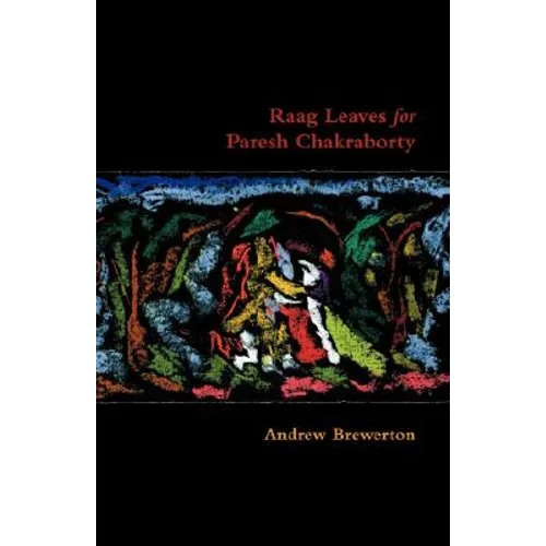 Raag Leaves for Paresh Chakraborty - Paperback