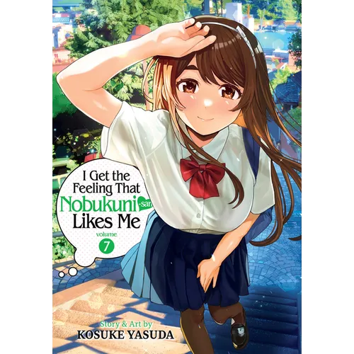 I Get the Feeling That Nobukuni-San Likes Me Vol. 7 - Paperback
