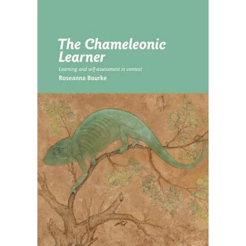 The Chameleonic Learner: Learning and Self-Assessment in Context - Paperback