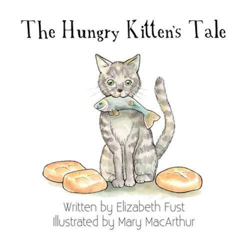 The Hungry Kitten's Tale - Paperback
