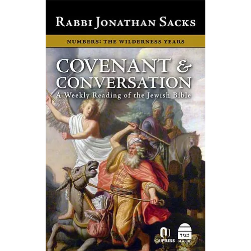 Covenant & Conversation Numbers: The Wilderness Years