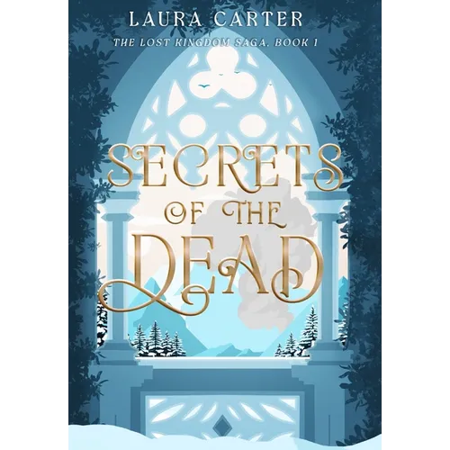 Secrets of the Dead - Hardcover