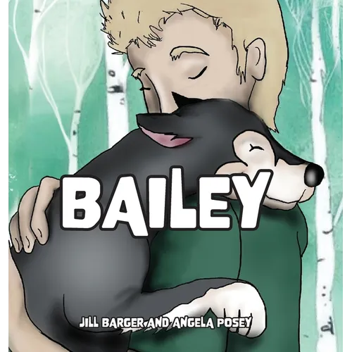 Bailey - Hardcover