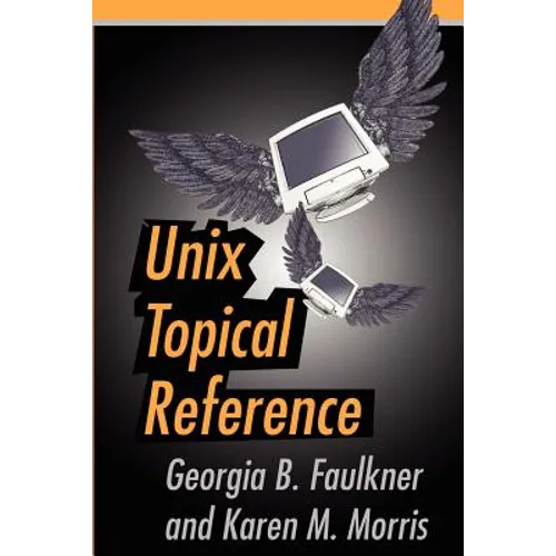 Unix Topical Reference - Paperback