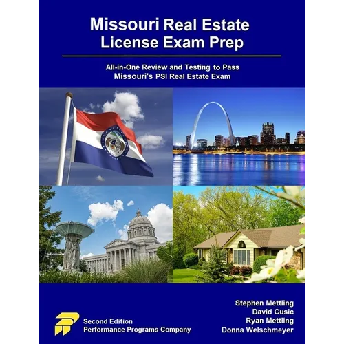 Missouri Real Estate License Exam Prep: All-in-One Review and Testing to Pass Missouri's PSI Real Estate Exam - Paperback