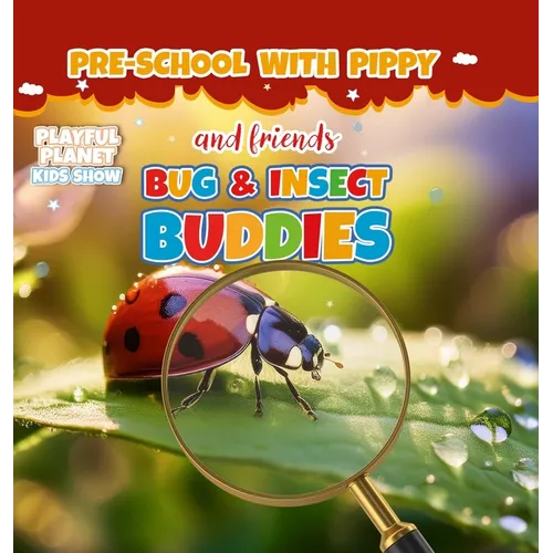 Bug and Insect Buddies - Hardcover
