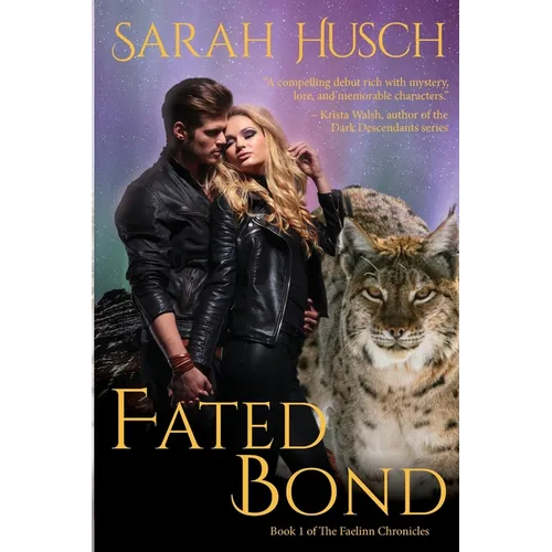 Fated Bond: Book 1 of The Faelinn Chronicles - Paperback