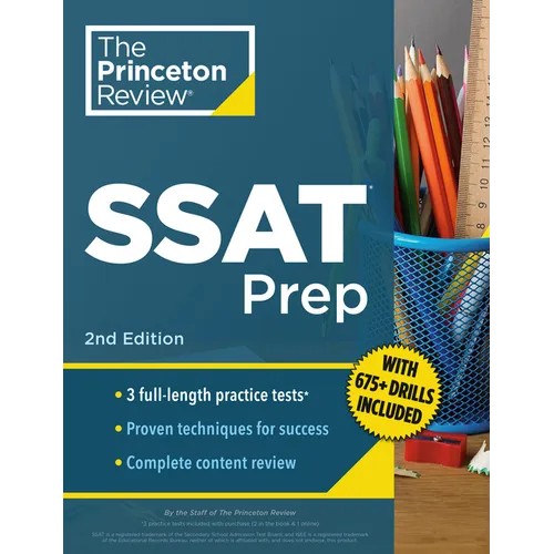 Princeton Review SSAT Prep, 2nd Edition: 3 Practice Tests + Review & Techniques + Drills - Paperback