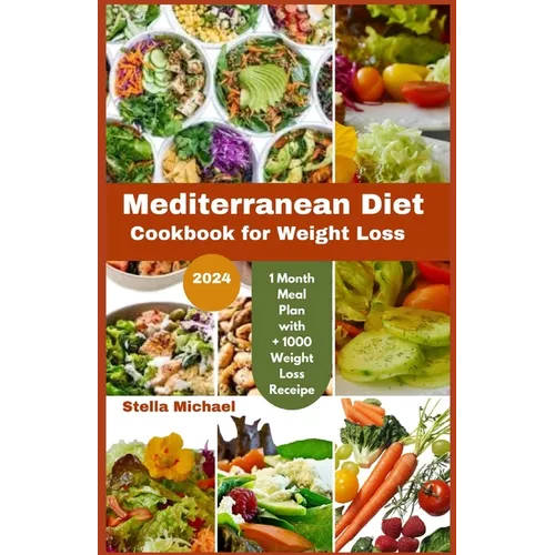 Mediterranean Diet Cookbook for weight loss: 