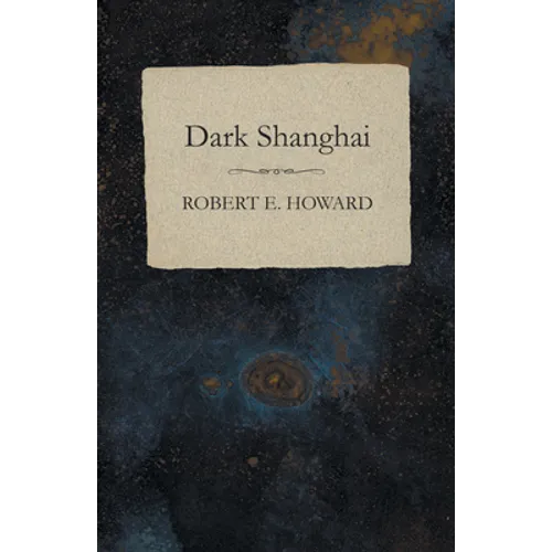 Dark Shanghai - Paperback