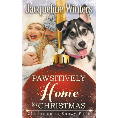 Pawsitively Home for Christmas - Paperback