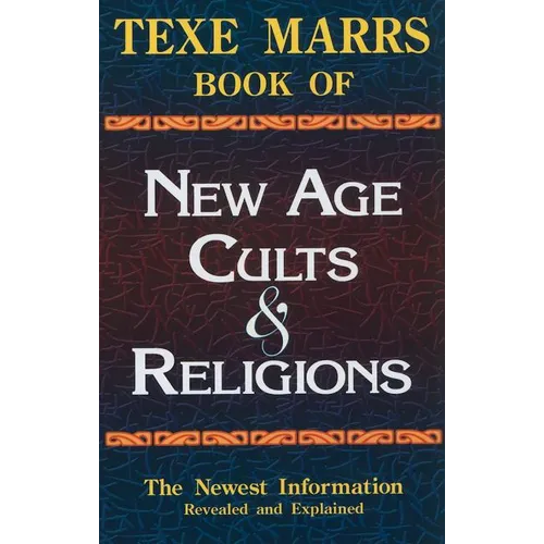 Texe Marrs Book of New Age Cults & Religions - Paperback