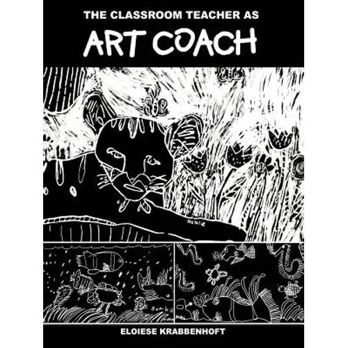 The Classroom Teacher as Art Coach - Paperback